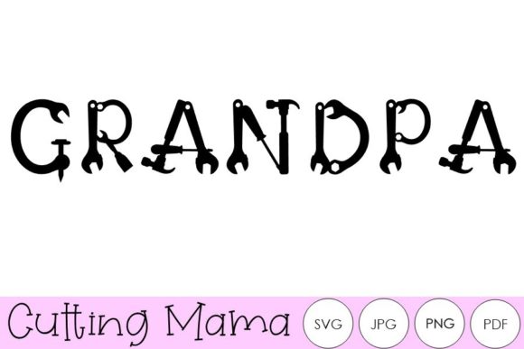 A Crafts Graphic Celebrating Grandpa