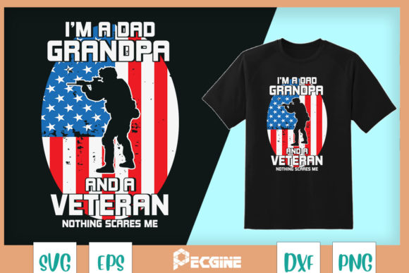 Evaluating Dad Grandpa Veteran Graphics for T-Shirt & Branding